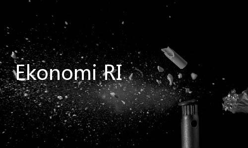 Ekonomi RI Alami Deflasi 0,37%, BI Sebut Inflasi 2025 Sesuai Target
